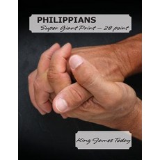 Philippians Super Giant Print - 28 Point: King James Today Paperback, Nafco-Inc.