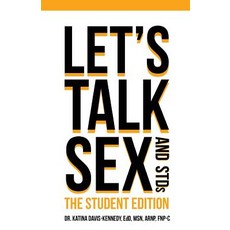 Let's Talk Sex & Stds: Student Edition Paperback, Opportune Independent Publishing Company