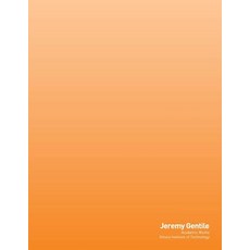 Jeremy Gentile: Academic Works Paperback, Createspace Independent Publishing Platform