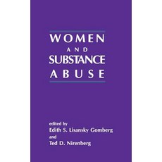 Women and Substance Abuse Hardcover, Praeger