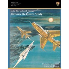Cold War in South Florida Historic Resource Study Paperback, Military Bookshop