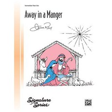 Away in a Manger: Sheet Paperback, Alfred Music