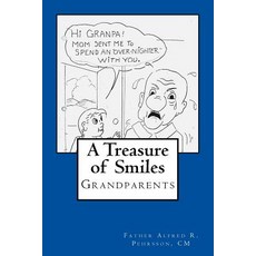 A Treasure of Smiles: Grandparents Paperback, Createspace Independent Publishing Platform