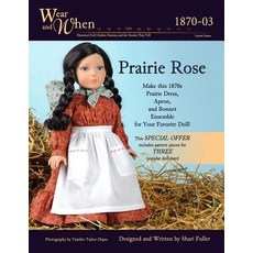Prairie Rose (Black and White Interior) Paperback, Createspace Independent Publishing Platform