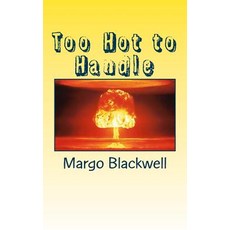 Too Hot to Handle: The Journey of a Soul Paperback, Createspace Independent Publishing Platform