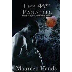 The 45th Parallel Paperback, Hartwood Publishing Group