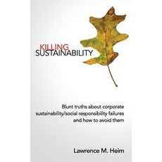 Killing Sustainability Paperback, Lawrence Heim