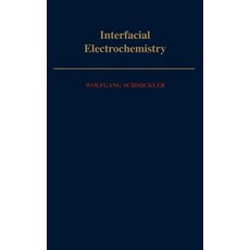 Interfacial Electrochemistry Hardcover, Oxford University Press, USA