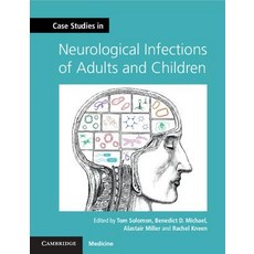 Case Studies in Neurological Infections of Adults and Children Paperback, Cambridge University Press