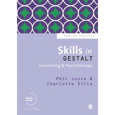 Skills in Gestalt Counselling & Psychotherapy Paperback, Sage Publications Ltd