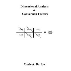 Dimensional Analysis & Conversion Factors Hardcover, WestBow Press