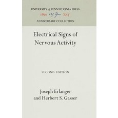 Electrical Signs of Nervous Activity Hardcover, University of Pennsylvania Press