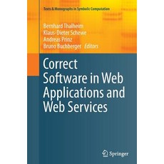 Correct Software in Web Applications and Web Services Paperback, Springer