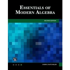 Essentials of Modern Algebra Hardcover, Mercury Learning & Information