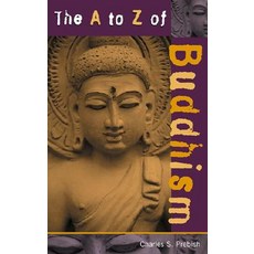 The A to Z of Buddhism Paperback, Scarecrow Press