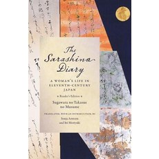 The Sarashina Diary: A Woman's Life in Eleventh-Century Japan (Reader's Edition) Paperback, Columbia University Press