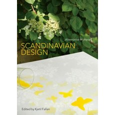 Scandinavian Design: Alternative Histories Paperback, Bloomsbury Publishing PLC