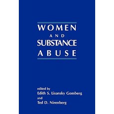 Women and Substance Abuse Paperback, Praeger