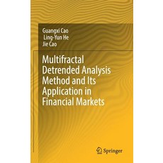 Multifractal Detrended Analysis Method and Its Application in Financial Markets Hardcover, Springer