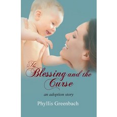 The Blessing and the Curse Paperback, Phyllis Greenbach