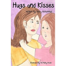 Hugs and Kisses Paperback, Createspace Independent Publishing Platform
