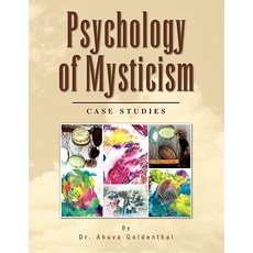 Psychology of Mysticism Paperback, Xlibris Corporation