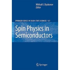 Spin Physics in Semiconductors Hardcover, Springer