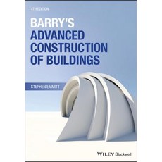 Barry's Advanced Construction of Buildings Paperback, Wiley-Blackwell