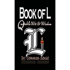 Book of L: Quotable Wit and Wisdom Hardcover, D'Moon