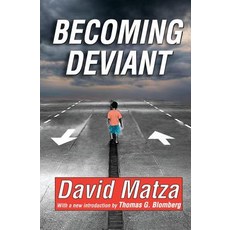 Becoming Deviant Hardcover, Routledge