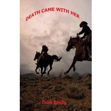 Death Came with Her Paperback, Createspace Independent Publishing Platform