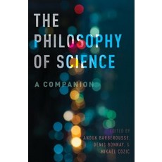 The Philosophy of Science: A Companion Hardcover, Oxford University Press, USA