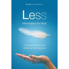 Less: Minimalism for Real Paperback, Niche Pressworks