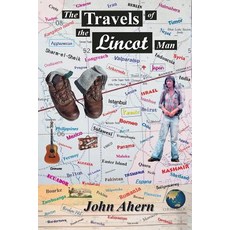 The Travels of the Lincot Man Paperback, Createspace Independent Publishing Platform