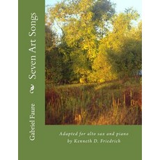 Seven Art Songs Paperback, Createspace Independent Publishing Platform