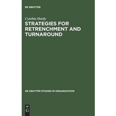 Strategies for Retrenchment and Turnaround Hardcover, de Gruyter