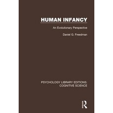 Human Infancy: An Evolutionary Perspective Paperback, Routledge