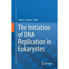 The Initiation of DNA Replication in Eukaryotes Paperback, Springer