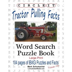 Circle It Tractor Pulling Facts Large Print Word Search Puzzle Book Paperback, Lowry Global Media LLC