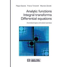 Analytic Functions Integral Transforms Differential Equations Paperback, Societa Editrice Esculapio