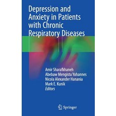 Depression and Anxiety in Patients with Chronic Respiratory Diseases Hardcover, Springer