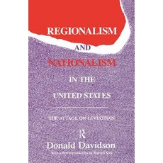 Regionalism and Nationalism in the United States: The Attack on "leviathan" Hardcover, Routledge