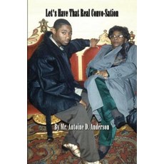 Lets Have That Real Convo-Sation: I'm Saying Thank You Paperback, Createspace Independent Publishing Platform