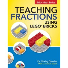 Teaching Fractions Using Lego(r) Bricks Paperback, Brigantine Media