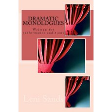 Dramatic Monologues Paperback, Createspace Independent Publishing Platform