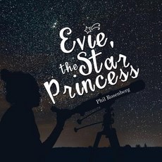 Evie the Star Princess Paperback, iUniverse