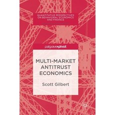 Multi-Market Antitrust Economics Hardcover, Palgrave MacMillan