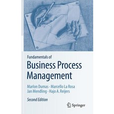 Fundamentals of Business Process Management:, Springer-Verlag
