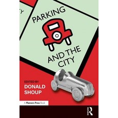 Parking and the City Hardcover, Routledge