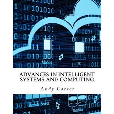 Advances in Intelligent Systems and Computing Paperback, Createspace Independent Publishing Platform